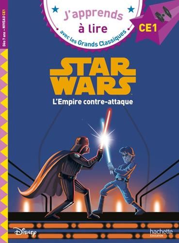 J'apprends à lire avec les grands classiques : Star wars