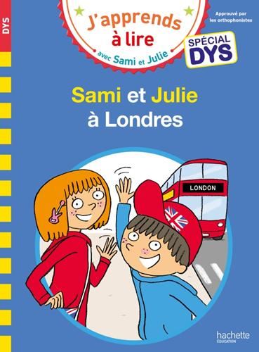 J'apprends à lire avec Sami et Julie : Sami et Julie à Londres