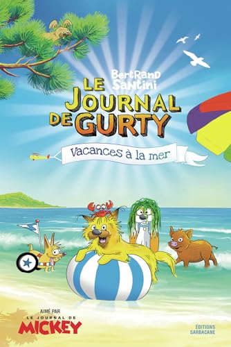 Journal de Gurty (Le) : Vacances à la mer