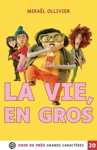 La Vie, en gros