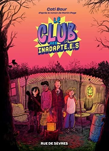 Le Club des inadapt?e.e.s