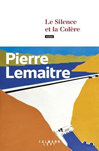 Le Silence et la col?ere