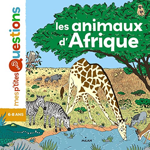 Les Animaux d'Afrique