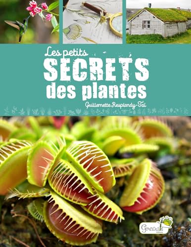 Les Petits secrets des plantes