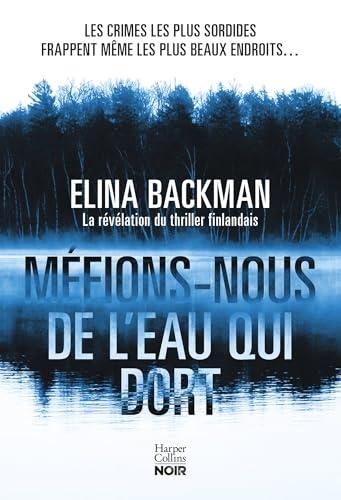 M?efions-nous de l'eau qui dort