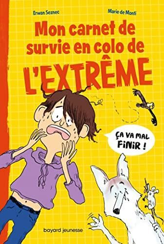 Mon  carnet de survie en colo de l'extr?eme