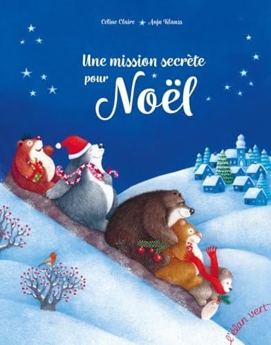 Une  mission secr?ete pour No?el