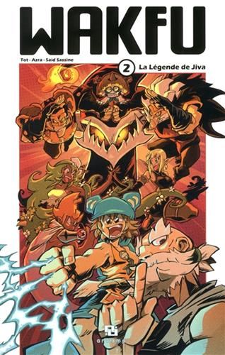Wakfu T.02 : La légende de Jiva